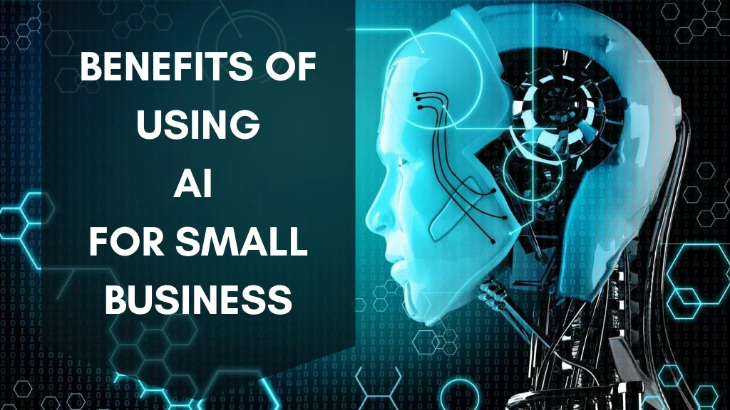 Why AI is a Game-Changer for Small Businesses